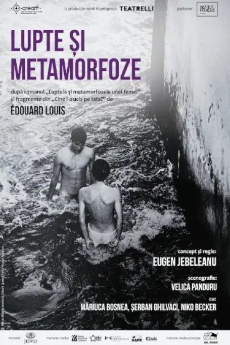 Lupte și metamorfoze