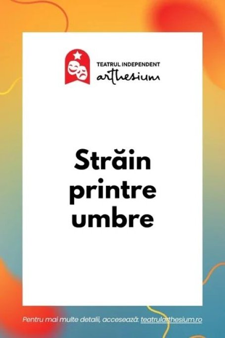 Străin printre umbre