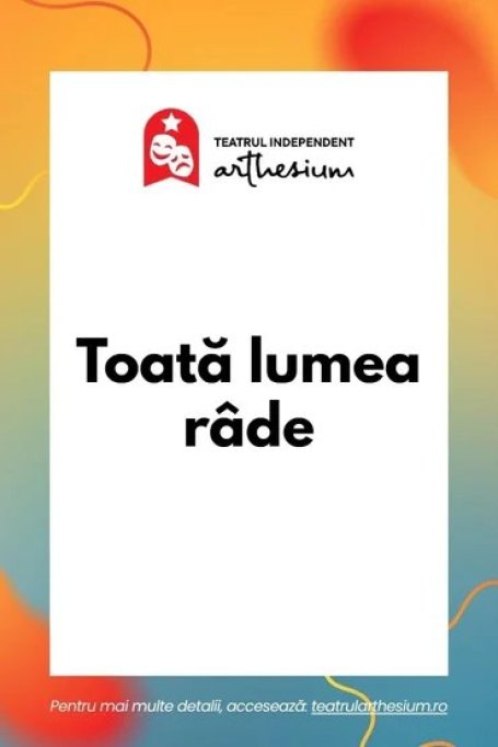 Toată lumea râde