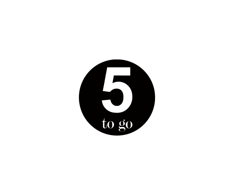 5 to Go