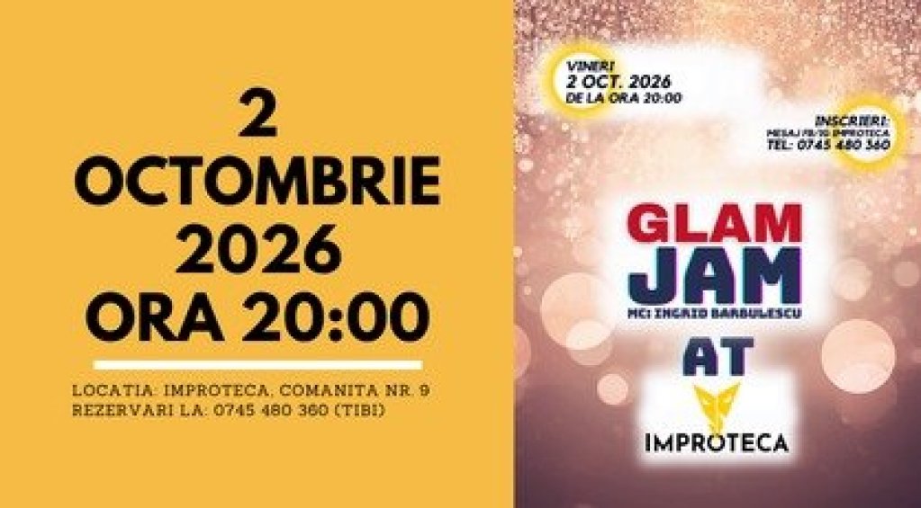 Glam Jam la Improteca