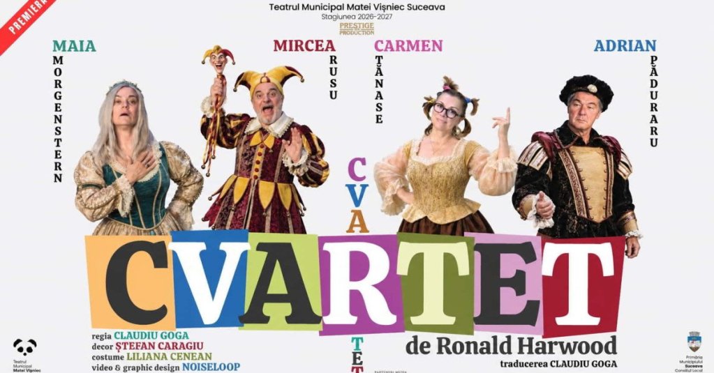 Cvartet – Premieră la București
