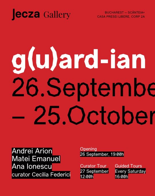 Expoziția Guardian